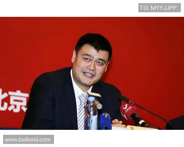 姚明担任CBA主裁引发热议球迷期待新风格与公正判罚