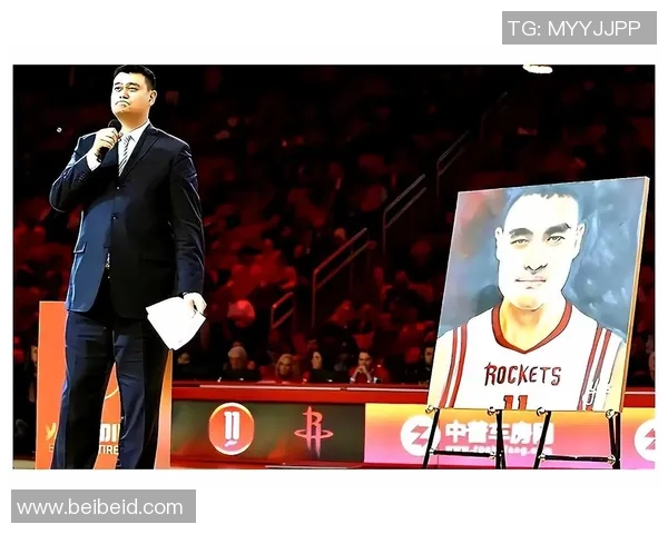 穆托姆博深情告白姚明展现篮球友情与跨文化交流的动人故事